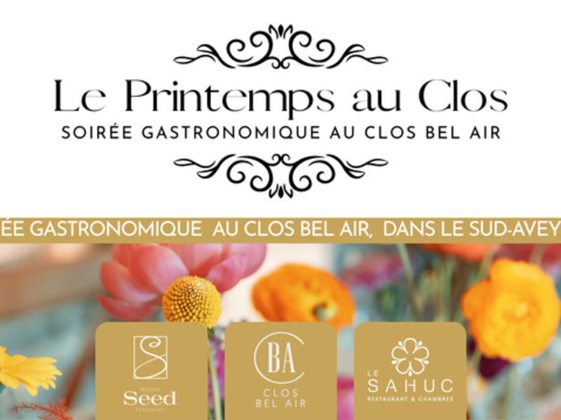 Soirée d'ouverture du Clos Bel Air